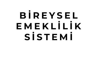 Bireysel Emeklilik Sistemi